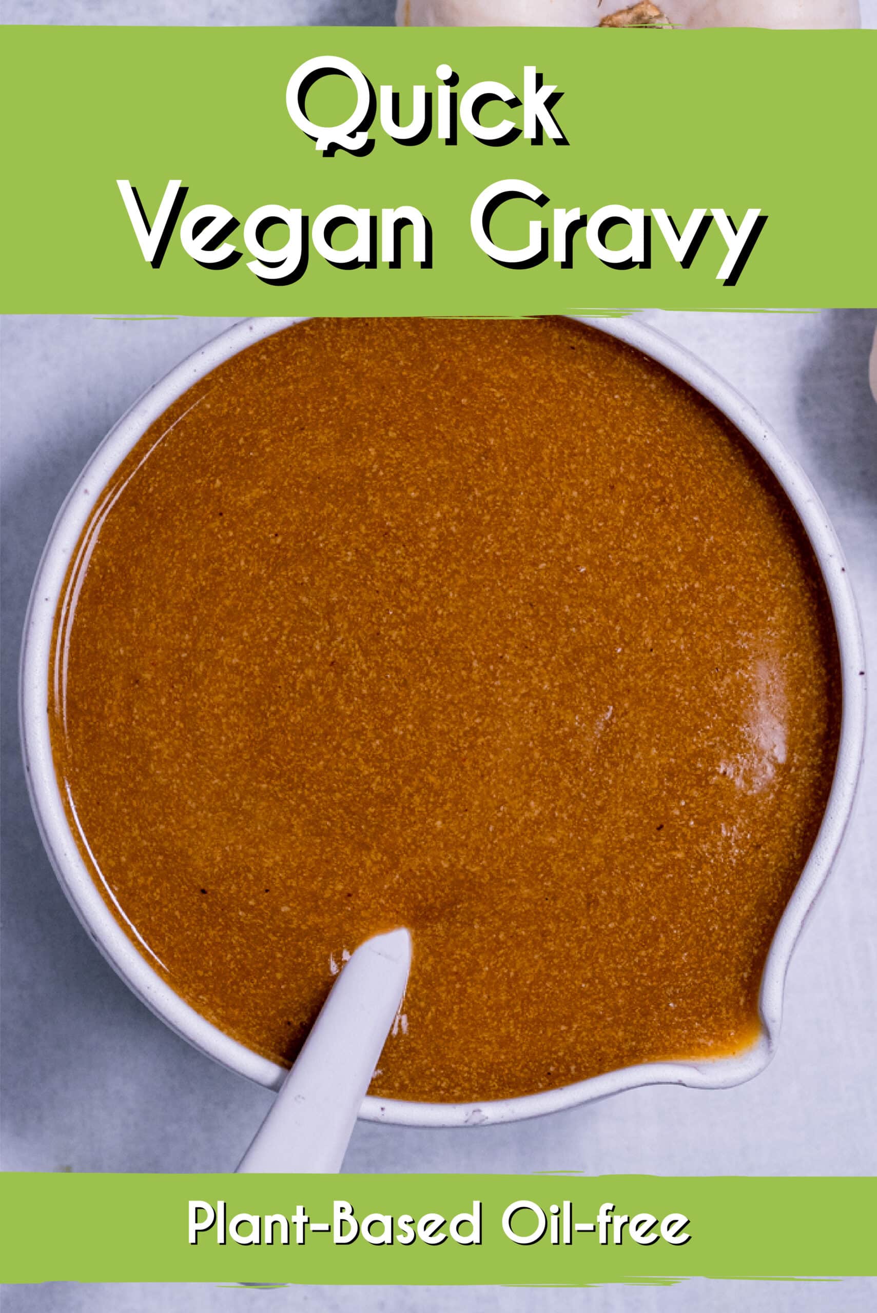 Quick Vegan Gravy Vegan and Oilfree Recipes ZardyPlants