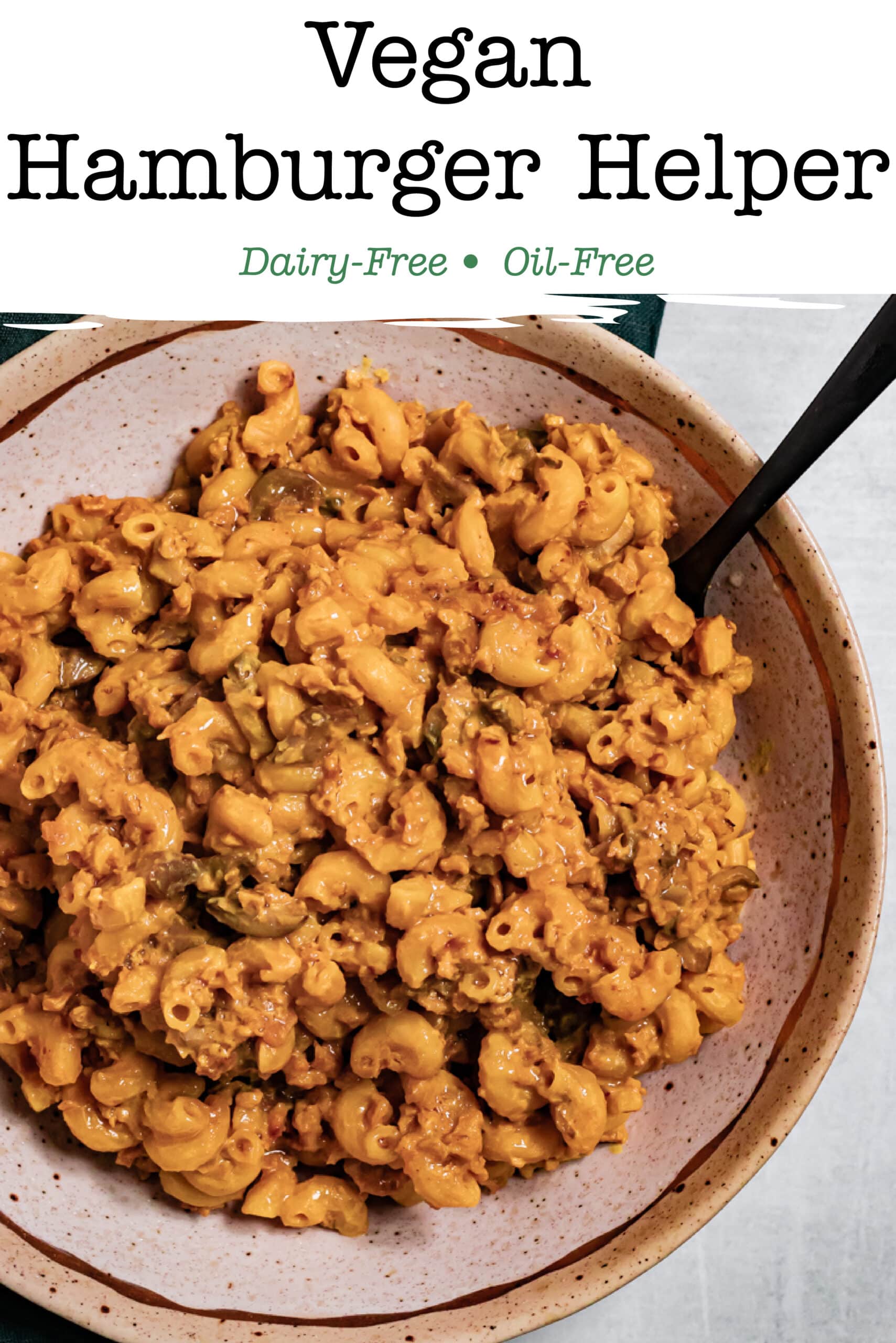Vegan Hamburger Helper Vegan and Oilfree Recipes ZardyPlants