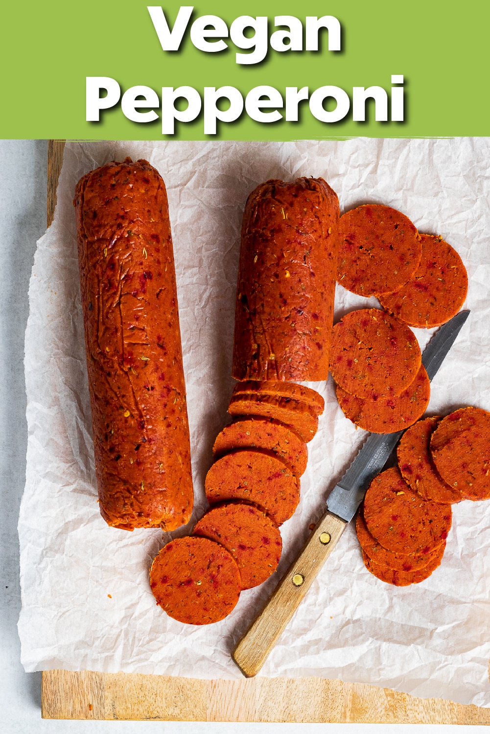 Vegan Pepperoni - Vegan and Oil-free Recipes - ZardyPlants